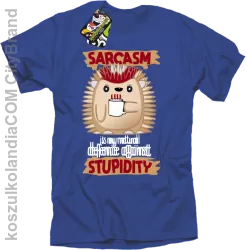 Sarcasm is my natural defence against stupidity - koszulka męska niebieska