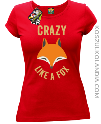 Crazy like a Fox - Koszulka damska czerwona 