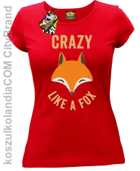 Crazy like a Fox - Koszulka damska czerwona 