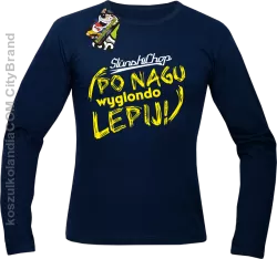 Ślunski Chop po nagu wyglondo lepij ! - Longsleeve męski granat