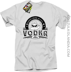 Always Drunk As Fuck VODKA Est 1405 - Koszulka męska biała 