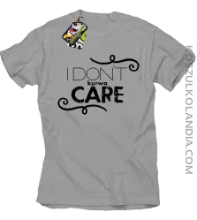 I Don`t ku#wa Care - Koszulka męska melanż