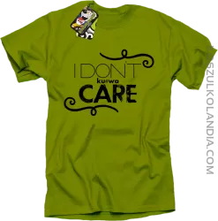 I Don`t ku#wa Care - Koszulka męska kiwi