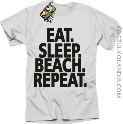 Eat Sleep Beach Repeat - Koszulka męska biała