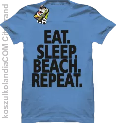 Eat Sleep Beach Repeat - Koszulka męska błękitna 