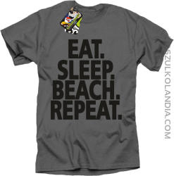 Eat Sleep Beach Repeat - Koszulka męska szara