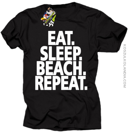 Eat Sleep Beach Repeat - Koszulka męska czarna