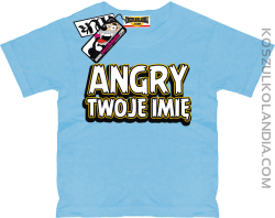 Angry + Twoje imię - koszulka dziecięca z nadrukiem - błękitny