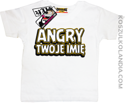 Angry + Twoje imię - koszulka dziecięca z nadrukiem - biały