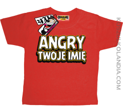 Angry + Twoje imię - koszulka dziecięca z nadrukiem - czerwony