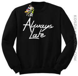 Always Late-Bluza bez kaptura czarna