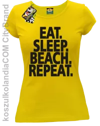 Eat Sleep Beach Repeat - Koszulka damska żółta