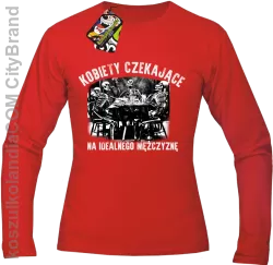 Szkieletors Kobiety czekające na idealnego mężczyznę - Longsleeve męski czerwony 