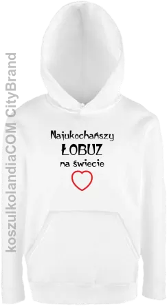 Najukochańszy łobuz na świecie - Bluza dziecięca z kapturem biała 