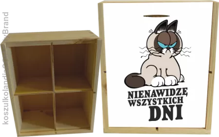 Nienawidzę wszystkich dni - Skrzyneczka ozdobna 