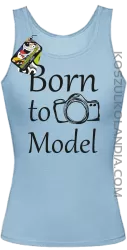 Born to model - Urodzony model - Top damski błękit