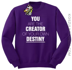 You are the CREATOR of your own DESTINY - Bluza STANDARD - Fioletowy
