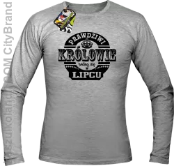 Prawdziwi Królowie rodzą się w Lipcu - Longsleeve męski melanż 