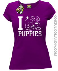 I love puppies - kocham szczeniaki - Koszulka damska fiolet