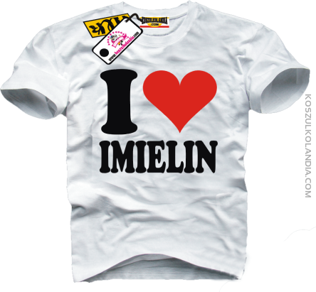 I LOVE IMIELIN - koszulka męska 2