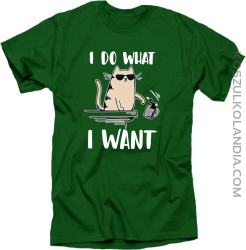 I do what I want Cat with glasses - koszulka męska zielona
