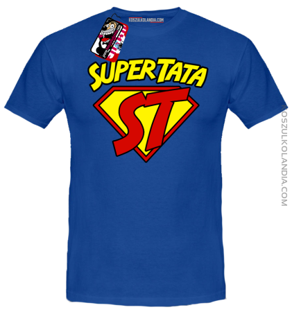 SUPER TATA - koszulka dla Tatuśka ;o)