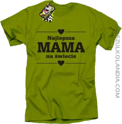 Najlepsza MAMA na świecie - Koszulka standard kiwi 
