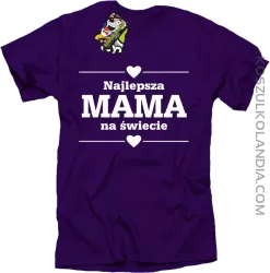 Najlepsza MAMA na świecie - Koszulka standard fiolet 