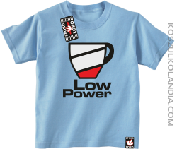 LOW POWER - koszulka dziecięca błękit 