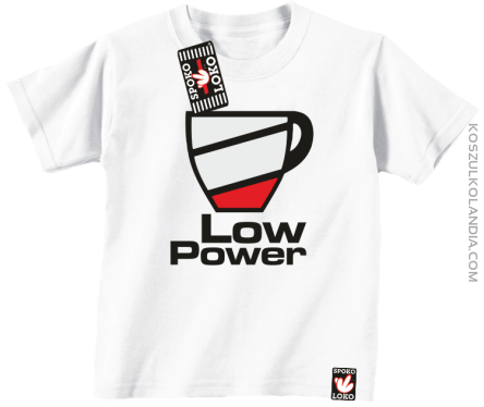 LOW POWER - koszulka dziecięca biała 