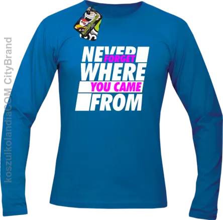 Never forget where you came from - Longsleeve męski niebieski