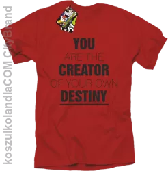 You are the CREATOR of your own DESTINY -  Koszulka Męska - Czerwony