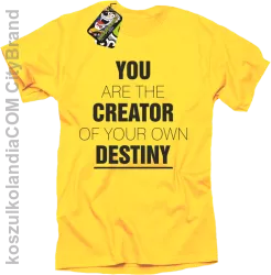 You are the CREATOR of your own DESTINY -  Koszulka Męska - Żółty