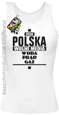 POLSKA WOLNE MEDIA WODA PRĄD GAZ - Top Damski