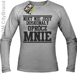 Nikt nie jest doskonały oprócz mnie - Longsleeve męski melanż 