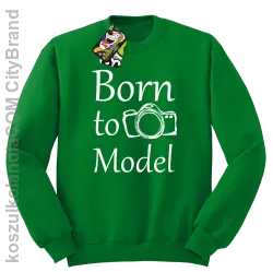 Born to model - Bluza STANDARD khely