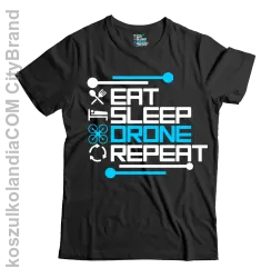 Eat Sleep Drone Repeat - koszulka męska