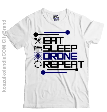 Eat Sleep Drone Repeat - koszulka męska