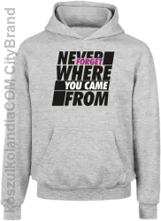 Never forget where you came from - Bluza dziecięca z kapturem melanż 