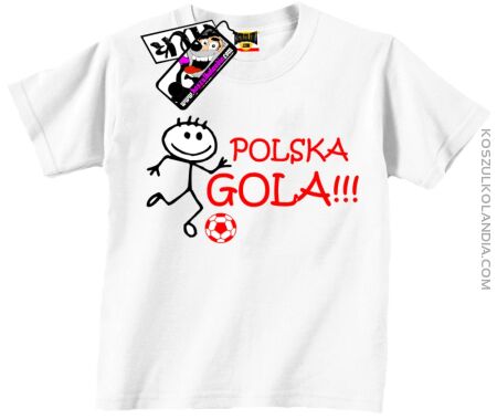 Polska Gola !!! - Koszulka Dziecięca Nr KODIA00071dz
