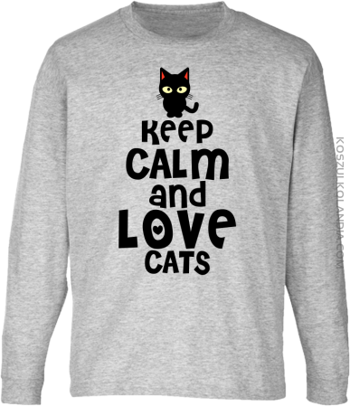 Keep calm and Love Cats Czarny Kot Filuś - Longsleeve dziecięcy 