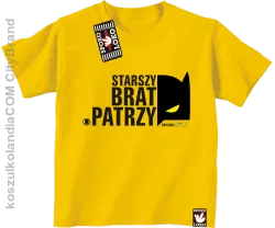 STARSZY BRAT PATRZY - Koszulka dziecięca  żółta 