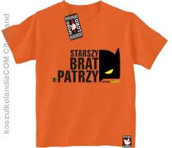 STARSZY BRAT PATRZY - Koszulka dziecięca pomarańcz 