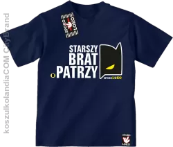 STARSZY BRAT PATRZY - Koszulka dziecięca  granat