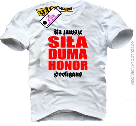 Siła Duma Honor Hooligans - Koszulka męska 2