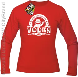 Always Drunk As Fuck VODKA Est 1405 - Longsleeve męski czerwony 