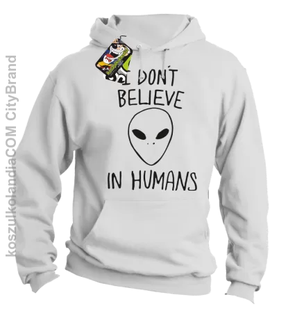 Cosmic Face I dont believe in humans - Bluza męska z kapturem