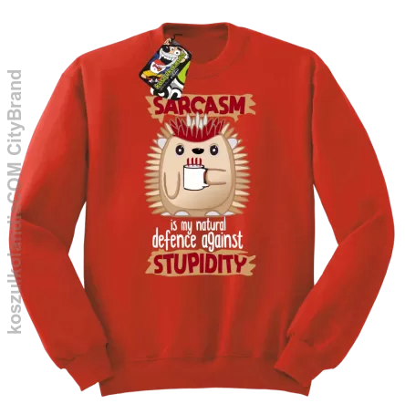 Sarcasm is my natural defence against stupidity - bluza męska bez kaptura czerwona