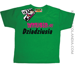 Wnusia Dziadziusia - koszulka dla dziecka - zielony