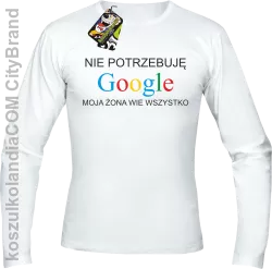 Nie potrzebuję Google moja żona wie wszystko - Longsleeve męski biała